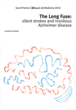 The Long Fuse: silent strokes and insidious Alzheimers disease