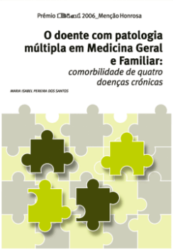 O doente com patologia múltipla em Medicina Geral e Familiar